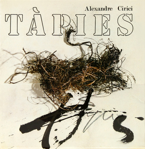 Antoni Tapies - Testimoni Del Silenci - Witness of Silence by Alexandre Cirici - אנטוני טאפיס - Click to Zoom